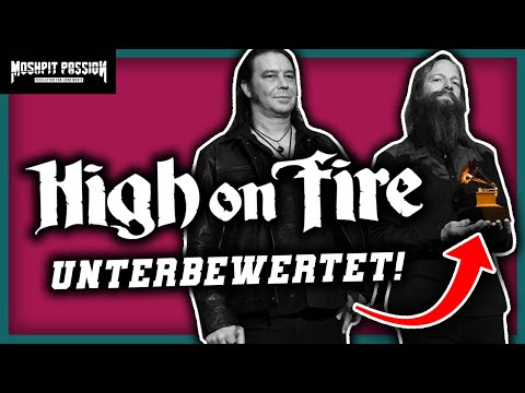Der Aufstieg und Fall von High on Fire