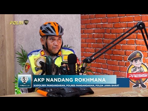 PODCAST PRESISI EPS 17: INOVASI KAPOLSEK PANGANDARAN PATROLI HUMANIS SEPATU RODA 01/05/25 (2/2)