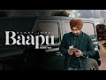 Baapu Lyrics Song Bunny Johal Honey Dhillon Harpal Singh Amanat Singh Arsh Wander Maan Harveer