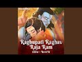 Raghupati Raghav Raja Ram Lofi Ram Bhajan