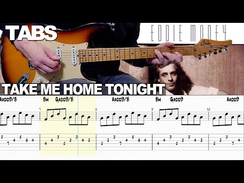 Eddie Money - Take Me Home Tonight | Guitar cover WITH TABS |