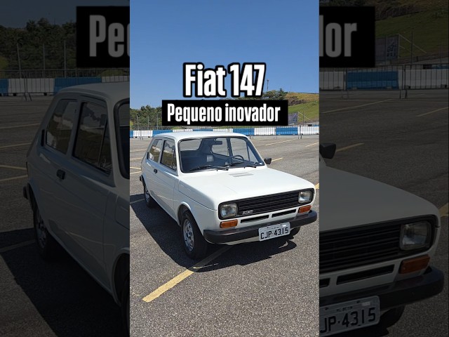 Fiat 147: pequeno inovador!