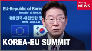 South Korea and EU expand security and trade cooperation at Brussels summit