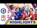 Highlights: Chelsea 2-2 Liverpool | Mane & Salah on target, but Reds held to a draw Premier League.