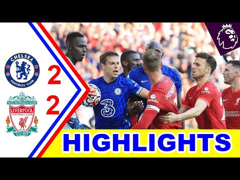 Highlights: Chelsea 2-2 Liverpool | Mane & Salah on target, but Reds held to a draw Premier League.