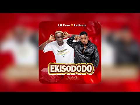 Latinum Ft. Lil Pazo - Ekisododo (Official Audio)
