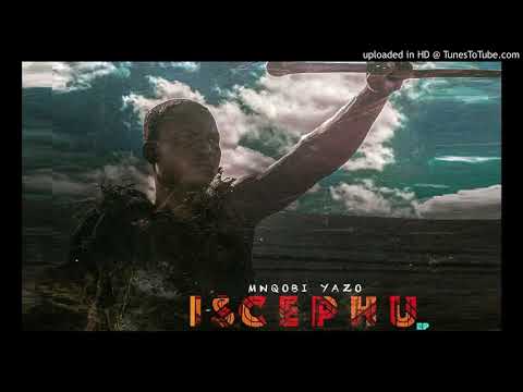 Thokoza Thongolami remix (Mnqobi_Yazo) ft Izibongo ZeSilo (Inqaba Yembube)