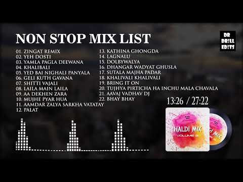Vol 3 - Non Stop Haldi DJ Mix Songs
