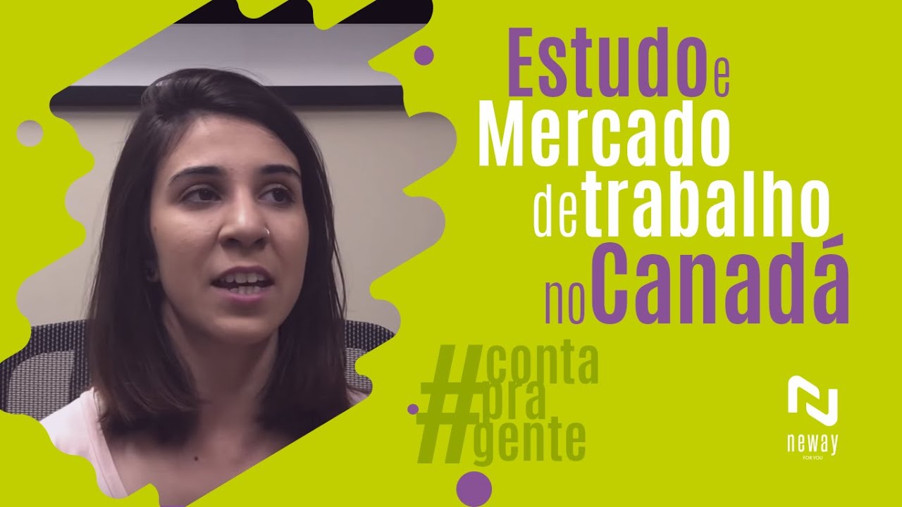Depoimento: Imigração para o Canadá, Mercado de Trabalho e mais!