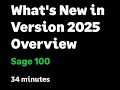 Sage 100 - What's New in Version 2025.0