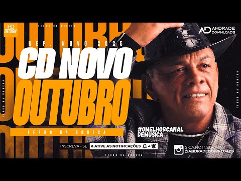 FERRO NA BONECA  | CD OUTUBRO 2025 ( MÚSICAS NOVAS ) @AndradeDownloads​