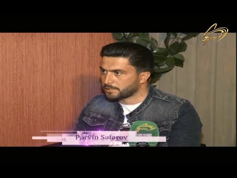 Pervin Seferov - Ekskluziv müsahibə