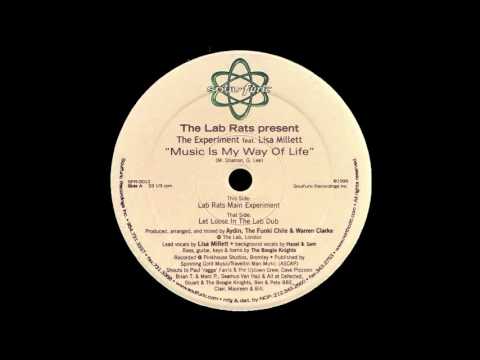 Lab Rats presents The Experiment - Music Is My Way Of Life (Lab Rats Main Experiment)