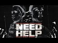 Skeng x RajahWild - Need Help (Official Audio)