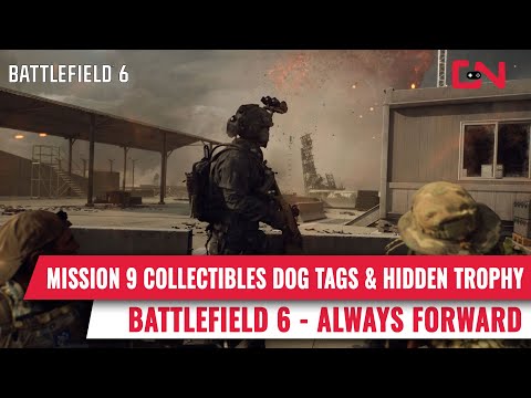 Battlefield 6 Always Forward Collectibles & No Reinforcements Secret Trophy