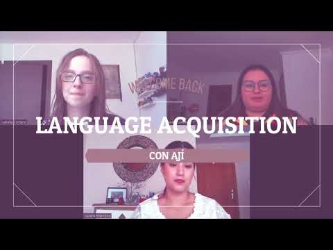 Lo que todo profesor de idiomas debe saber ep. 1 (Language Acquisition con AJÍ)