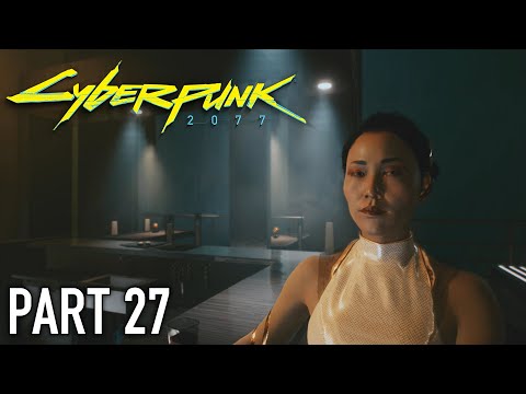 Cyberpunk 2077 | Walkthrough Gameplay | Part 27 | Nocturne Op55N1 | Xbox One
