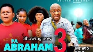 PA ABRAHAM PART 3 OUT NOW...ALEX OSIFO OSITA IHEME 2026 LATEST NOLLYWOOD MOVIE REVIEW 