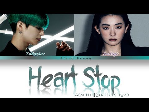TAEMIN (태민) - Heart Stop (feat. SEULGI (슬기)) (Color Coded Lyrics Han/Rom/Eng/가사)