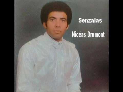 Nicéas Drumont  "Senzalas" Autores: Nicéas Drumont e Cecilio Nena