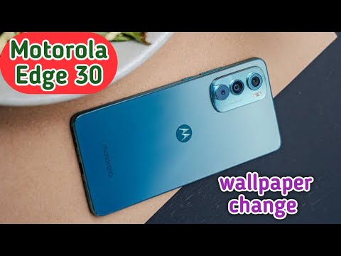 Wallpaper Change In Motorola Edge 30, How To Change Wallpaper In Motorola Edge 30, Wallpaper