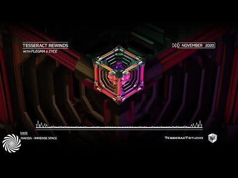 Flegma & Zyce presents TesseracT Rewinds (November 2020)