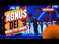 Agnus Dei Missa Pro Europa Singspiration Chorale