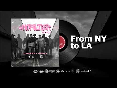 DJ.EMACE x KOWALL - FROM NY TO LA // #nofilter_mixtape