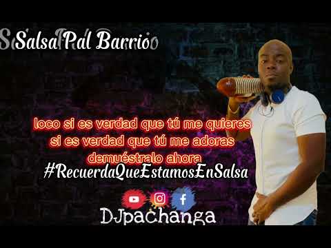 Loco Por Tus Besos - Manolito & Su Trabuco + Letra Dj Pachanga