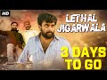 LETHAL JIGARWALA Naadodigal 3 Days To Go Sasikumar Ananya Samuthirakani South Movie 2022