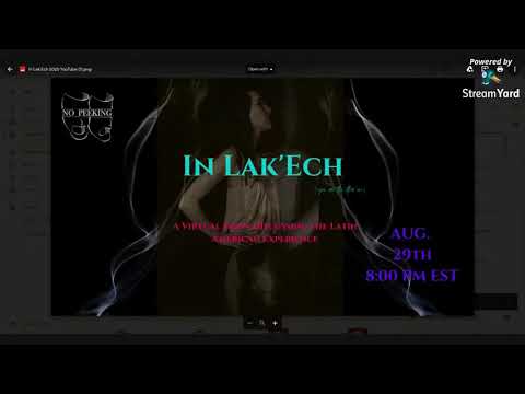 In Lak' Ech  LIVE Show
