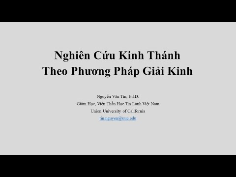 Nghiên Cứu Kinh Thánh Theo Phương Pháp Giải Kinh (Phan 3 - 20230331)