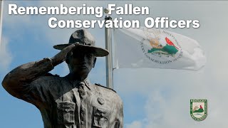 Watch Video - Remembering Fallen Conservation Officers