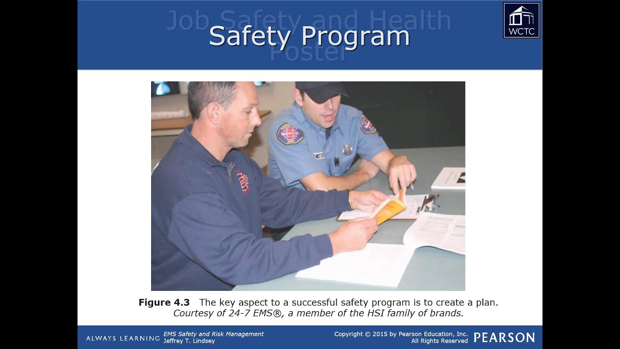 EMS Leadership & Management - Safety & Risk 4:  Developing a Safety Program