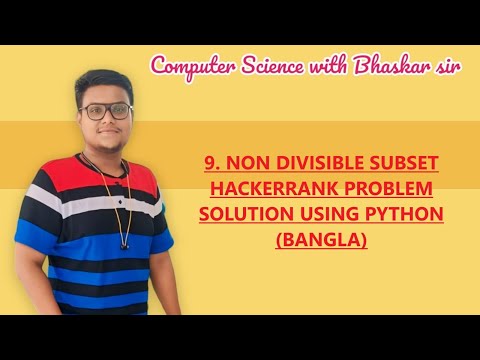9 Non Divisible Subset Hackerrank Problem Solution Using Python Bangla
