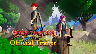 QUEST TOGETHER - Official Trailer
