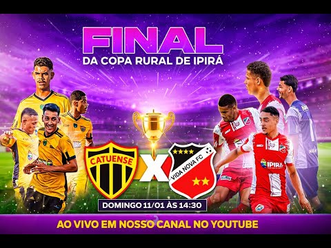 Catuense x Vida Nova - Final Copa Rural de Ipirá #futebol #futebolaovivocomimagens