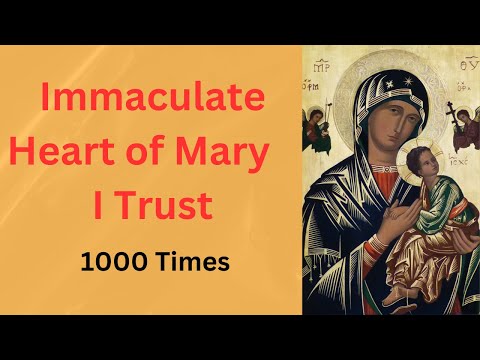 The Immaculate Heart of Mary: A Prayer for Miracles- 1000 Times