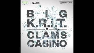 Big K.R.I.T - Moon &amp; Stars (Clams Casino Remix)