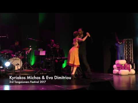 3rd TangoLovers Festival 02.02.17 - Kyriakos Michas & Eva Dimitriou "El aeroplano"