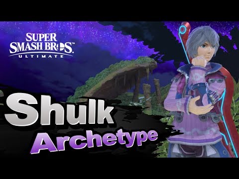 SSBU Shulk Guide #1 - Archetype
