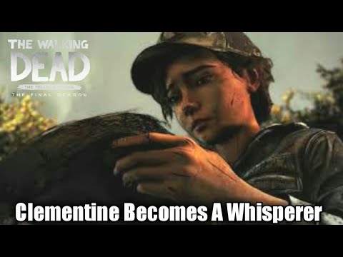 Clementine Becomes A Whisperer - THE WALKING DEAD THE FINAL SEASON EPISODE 3 BROKEN TOYS