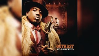 OutKast - Idlewild Blue (Don&#39;tchu Worry &#39;Bout Me) (Lyrics)