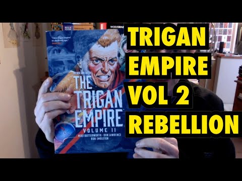 Trigan Empire - Rise and Fall Volume 2 by Mike Butterworth Don Lawrence from Rebellion Book Review