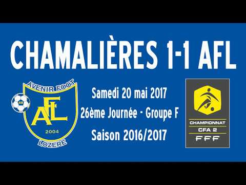 CFA2, CHAMALIÈRES 1-1 AVENIR FOOT LOZÈRE (20/05/2017)