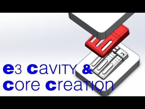 E3 SolidWorks Mold Design - Cavity & Core (old method)