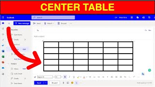 How to Center a Table in Outlook Email