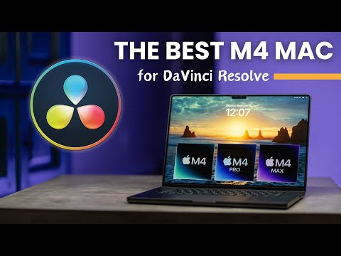 The BEST M4 MacBook Pro for DaVinci Resolve. And one model you should avoid!