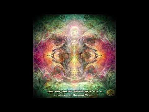 Sacred Bass Sessions Vol 2 (Compiled By Cosmic Touch) | Full Compilation