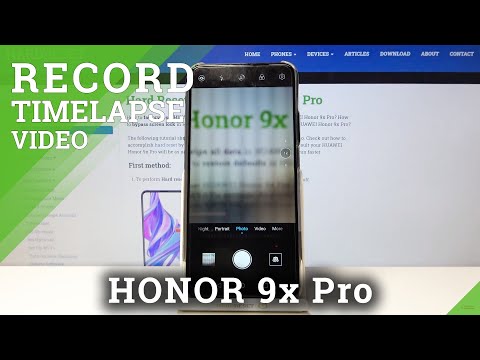 How to Record Timelapse in HUAWEI Honor 9x Pro – Record Speeded Up Video